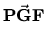 $\displaystyle \vec{{\bf PGF}} $
